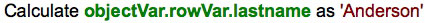 Nested Variable as Target of Calculate Command