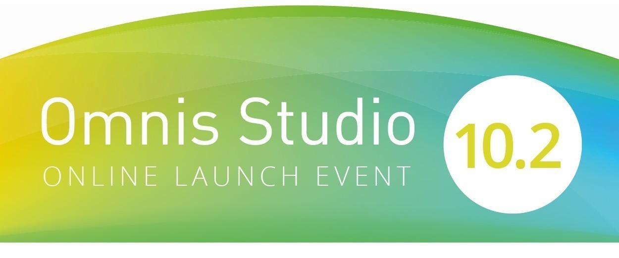 Omnis Studio 10.2 Online Launch Event